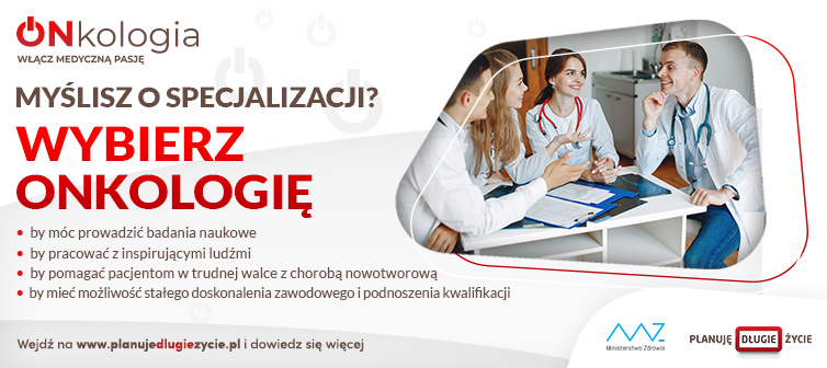 Infografika Kampanii "Onkologia - włącz medyczną pasję"