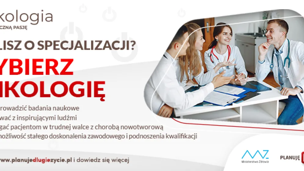 Infografika Kampanii "Onkologia - włącz medyczną pasję"