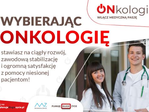 Infografika Kampanii "Onkologia - włącz medyczną pasję!"